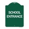 Signmission Designer Series Sign-School Entrance, Green & White Aluminum Sign, 18" H, GW-1824-24451 A-DES-GW-1824-24451 - alternate 1